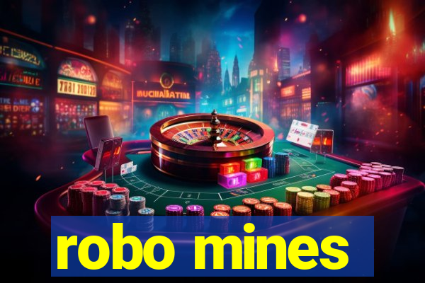 robo mines